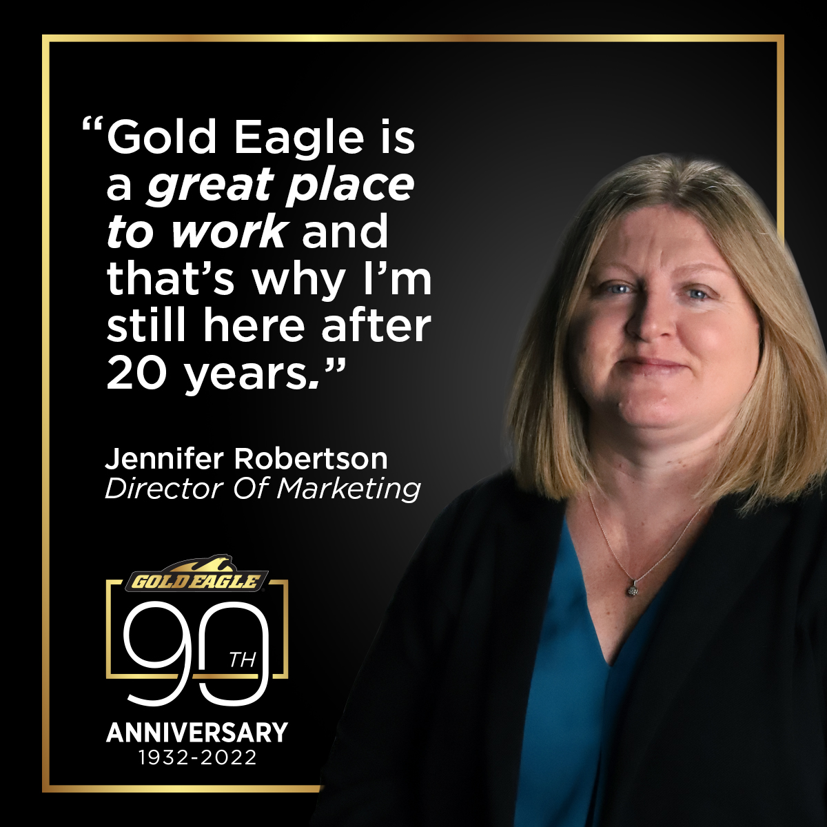 quote graphic box from Gold Eagle Director of Marketing Jennifer Robertson